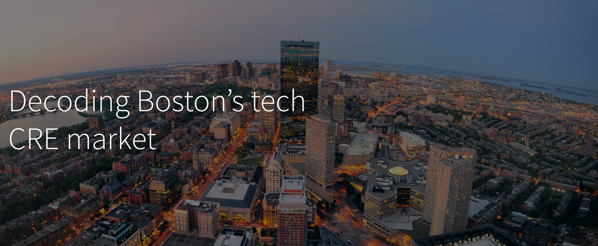 Decoding Boston's tech CRE market